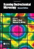 Scanning Electrochemical Microscopy, Second Edition