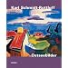 Karl Schmidt-Rottluff. Ostseebilder: Katalog zur Ausstellung in L�beck, Kunsthalle St. Annen und Museum Behnhaus Dr�gerhaus - Galerie des 19. ... Br�cke-Museum Berlin, 11.02.2011-17.07.2011