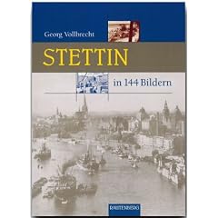 Stettin in 144 Bildern.
