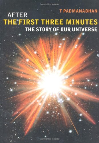 after the first three minutes the story of our universe