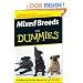 Mixed Breeds For Dummies (For Dummies (Pets))