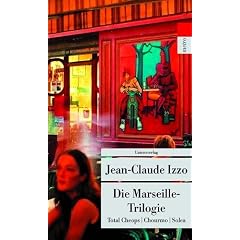 Die Marseille-Trilogie: Total Cheops, Chourmo, Solea