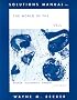 Solutions Manual for the World of the Cell