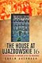 The House at Ujazdowskie 16: Jewish Families in Warsaw After the Holocaust