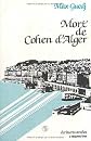 Mort de Cohen d'Alger: Roman a deux vitesses avec jeux (Ecritures arabes) (French Edition)