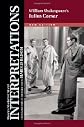 Julius Caesar - William Shakespeare (Bloom's Modern Critical Interpretations)