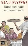 Tarte aux poils sur commande