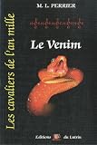 Les cavaliers de l'an mille, Tome 5 : Le venin