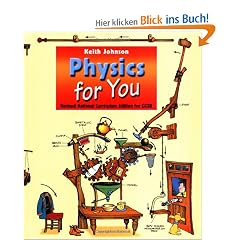 Physics for You: Revised National Curriculum Edition of Gcse: For All GCSE Examinations