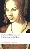 The Taming of the Shrew: The Oxford Shakespeare (Oxford World's Classics)