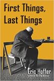 First things, last things (A Cass Canfield book)