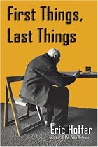 First Things, Last Things