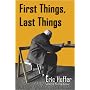 First Things, Last Things