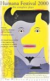Humana Festival 2000: The Complete Plays