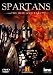 Spartans - The Rise & Fall (Including the story of the 300) [DVD]