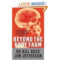 Beyond the Body Farm