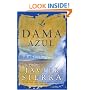 La Dama azul (The Lady in Blue): Novela (Spanish Edition)