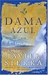 La Dama azul (The Lady in Blue): Novela