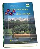 La biodiversit� du d�partement de la Seine-Saint-Denis : atlas de la flore sauvage