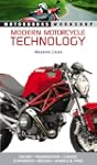 Modern Motorcycle Technology: How Eve...