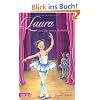 Laura 02: Laura und ihr erster Auftritt