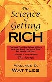 The Science of Getting Rich: As Featured in the Best-Selling 'The Secret' by Rhonda Byrne