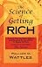 The Science of Getting Rich: As Featured in the Best-Selling 'The Secret' by Rhonda Byrne by Wallace D. Wattles ISBN 160450014X