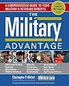 The Military Advantage: A Comprehensive Guide to Your Military & Veterans Benefits