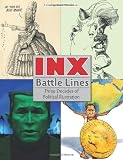 INX Battle Lines: Three Decades of Political Illustration