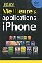 Guide des meilleures applications iPhone