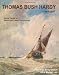 Thomas Bush Hardy RBA (1842-1897): A Master Painter of Marine and Coastal Watercolours