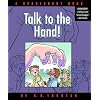 Talk to the Hand: A Doonesbury Collection