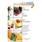 Click here to buy No Wheat No Dairy No Problem: Delicious recipes for people with food allergies... by Lauren Hoover.