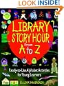 Library Story Hour From A to Z