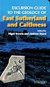 Excursion Guide to the Geology of East Sutherland and Caithness (Excursion Guides)