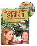 Conversation Skills II Extending Conversations A Curriculum for Adolescents and Adults with Developmental Disabilities