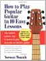 How to Play Popular Guitar in 10 Easy Lessons