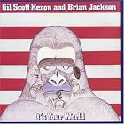 It's Your World by Gil Scott-Heron