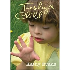 Tuesdays Child by Kathy Evans
