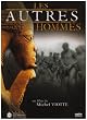 A la rencontre des autres hommes