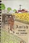 Amish Cooking and Canning (Buchanan County, Iowa)