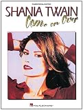 Shania Twain: Come on over Shania Twain Come on over