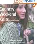 Country Weekend Knits: 25 Classic Patterns for Timeless Knitwear
