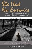 She Had No Enemies