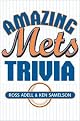 Amazing Mets Trivia (Paperback)