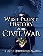 The West Point History of the Civil War (The West Point History of Warfare Series)