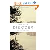 Die Oder: Lebenslauf eines Flusses