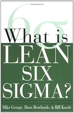 What is Lean Six Sigma
