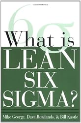 What is Lean Six Sigma