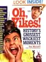 Oh, Yikes!: History's Grossest Moments